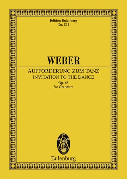 Weber: Invitation to the Dance Opus 65 JV 260 (Study Score) published by Eulenburg